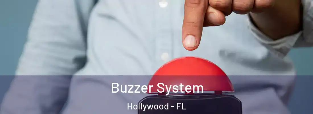  Buzzer System Hollywood - FL