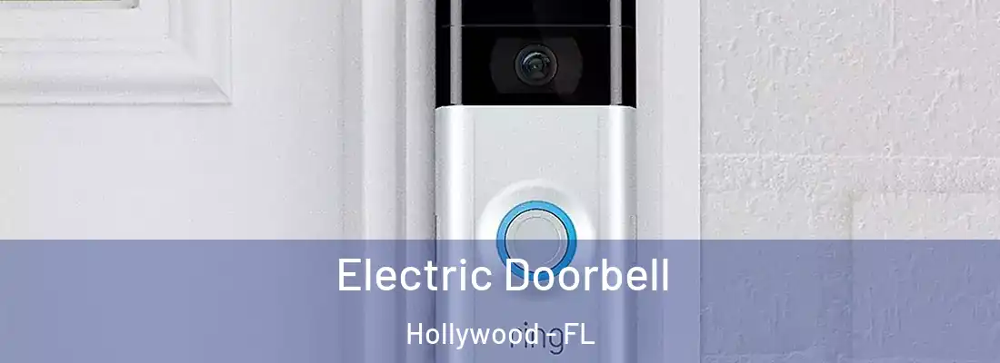  Electric Doorbell Hollywood - FL