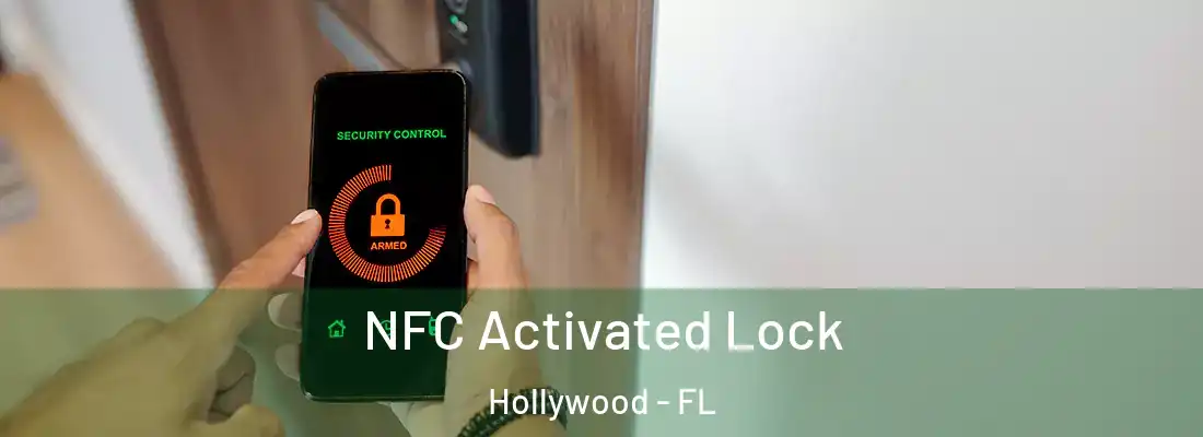  NFC Activated Lock Hollywood - FL