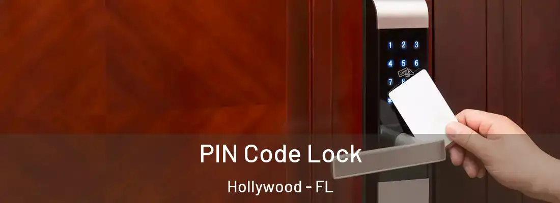  PIN Code Lock Hollywood - FL